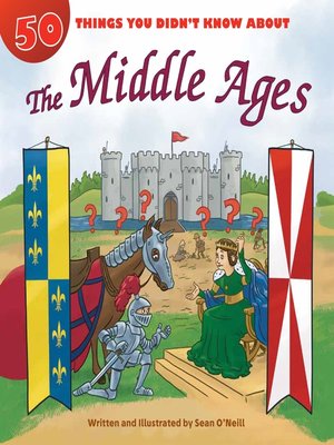 cover image of 50 Things You Didn't Know about the Middle Ages